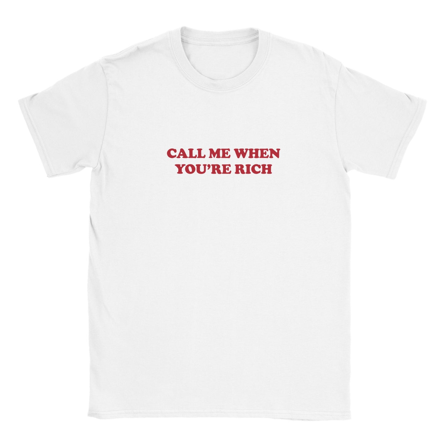 'Call Me When You're Rich' Baby Tee