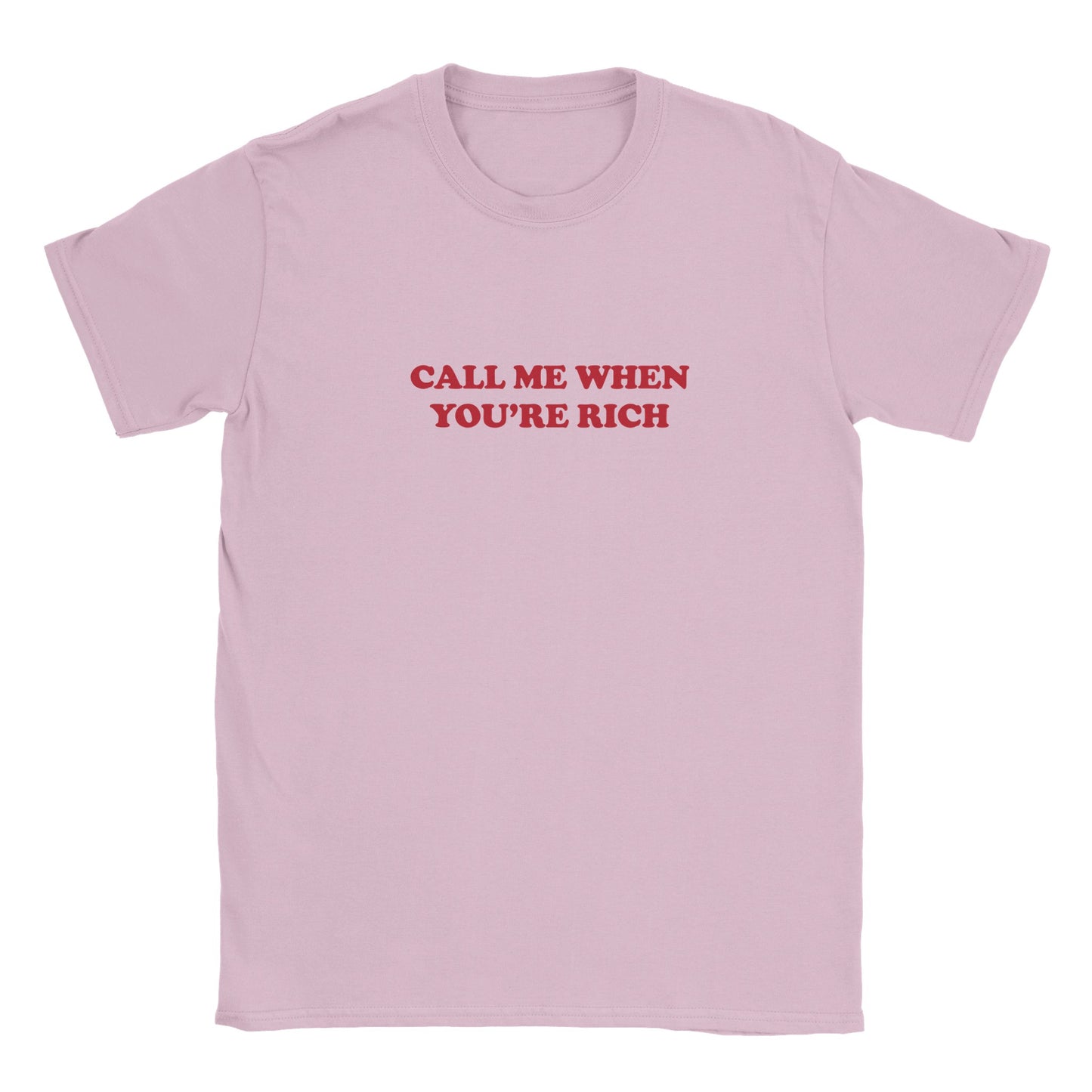 'Call Me When You're Rich' Baby Tee